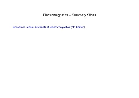 EMFT 101: Electromagnetics Summary Slides - Chapter 1 Concepts - Studocu
