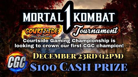 Mortal Kombat 1 Tournament (Courtside Gaming Championship), Courtside ...