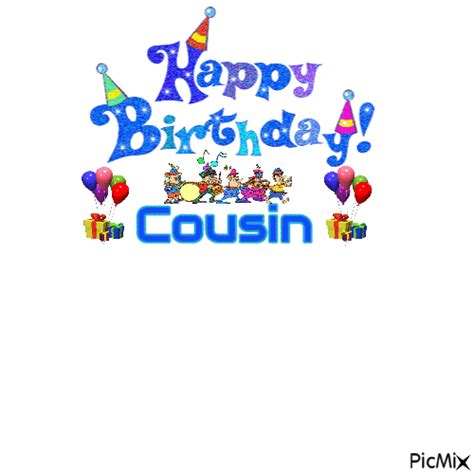 Happy Birthday Cousin! - Free animated GIF - PicMix