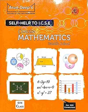 Arun Deep's Self Help To ICSE Concise Mathematics Class 6th : I.S ...