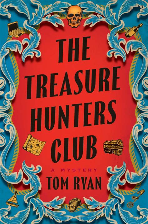 The Treasure Hunters Club eBook by Tom Ryan - EPUB | Rakuten Kobo Canada