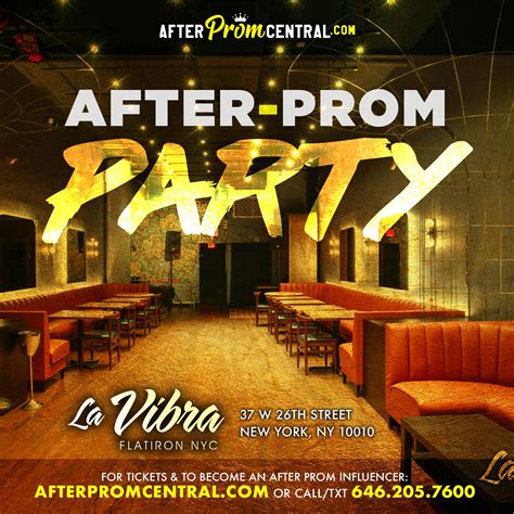 After Prom Party at La Vibra NYC - Celebrate in Style, Seniors!