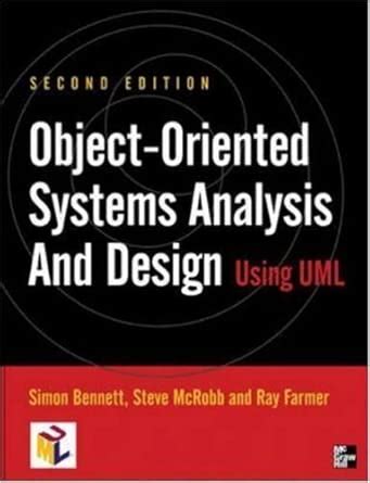 Object-Oriented Information Systems Analysis and Design Using UML ...