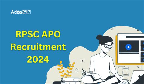 RPSC APO Recruitment 2024, Exam Date, Application Form