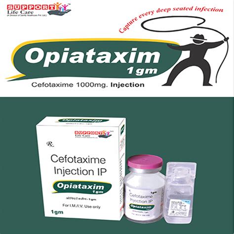OPIATAXIM-1GM Injection SANIFY HEALTHCARE PVT. LTD.