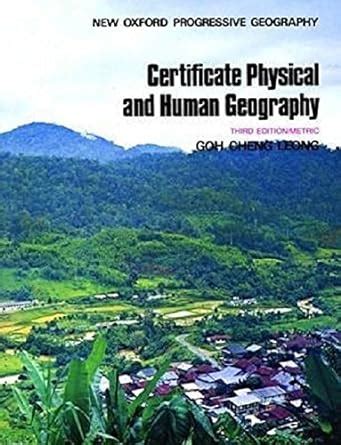 Certificate Physical and Human Geography (New Oxford Progressive ...