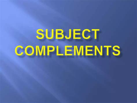 Image result for Subject Complement Part of Speech