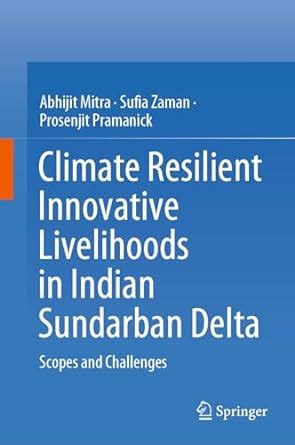 Buy Climate Resilient Innovative Livelihoods in Indian Sundarban Delta ...
