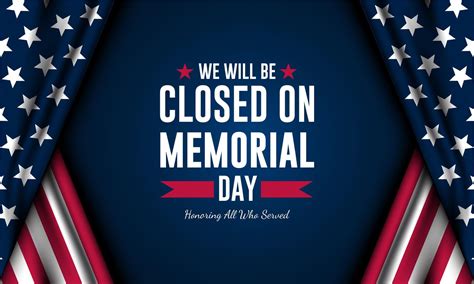 We will be closed on memorial day 57515997 Vector Art at Vecteezy