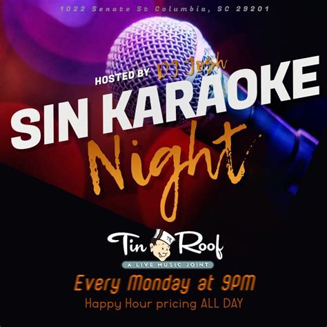 Sin Night & Karaoke with DJ Josh, Tin Roof Columbia, 22 January to 23 ...