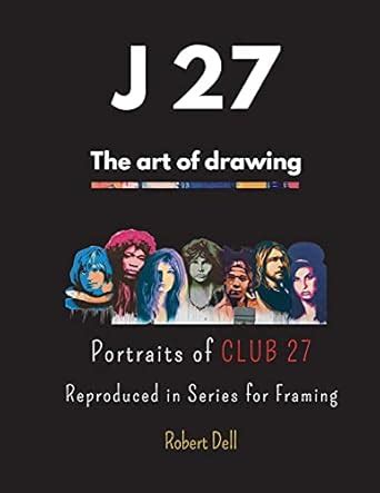 Buy J 27: Portraits of CLUB 27 Reproduced in Series for Framing Book ...