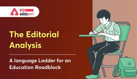 The Editorial Analysis: A language ladder for an education roadblock