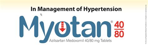 Myotan | Azilsartan Medoxomil - Uses, Side Effects, Dosage, Indication