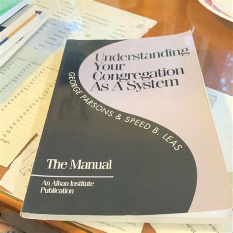 Understanding Your Congregation As a System by George D. Parsons, Speed B. Leas