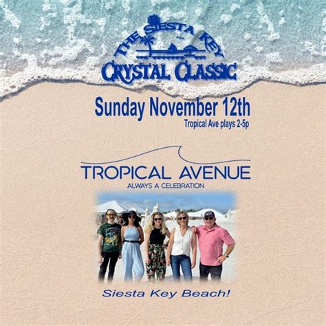 Tropical Ave @ Siesta Key Crystal Classic, Siesta Key Beach, Siesta Key ...