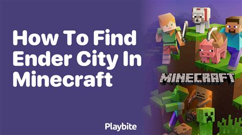 How to Find Ender City in Minecraft - Playbite