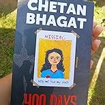 400 Days : Bhagat, Chetan: Amazon.in: Books
