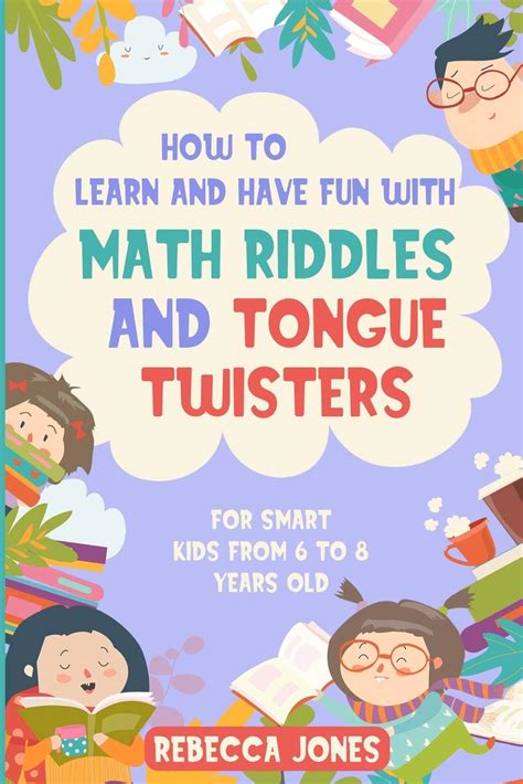 Buy How to Learn and Have Fun With Math Riddles and Tongue Twisters ...