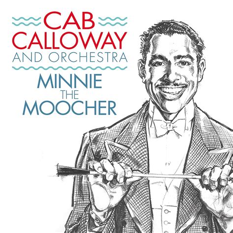 ‎Minnie the Moocher by Cab Calloway on Apple Music