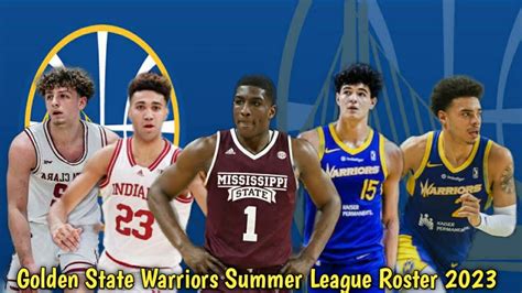 Golden State Warriors Summer League Roster 2023 - YouTube