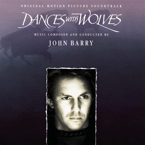 Dances with Wolves - Original Motion Picture Soundtrack: John Barry ...