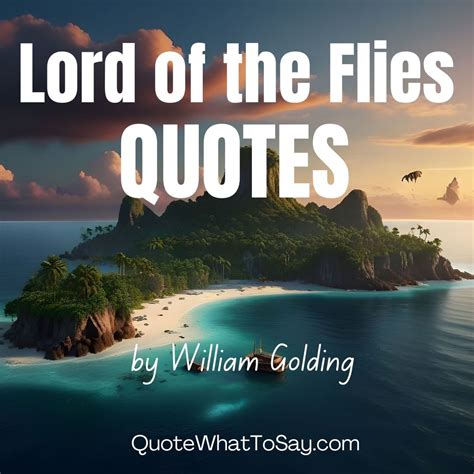 79 Lord of the Flies Quotes by William Golding