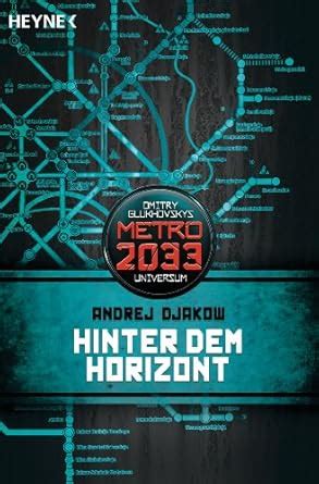 Amazon.in: Buy Metro 2033. Hinter dem Horizont: Metro 2033-Universum ...