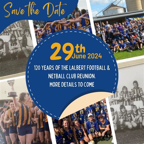 120 years of the Lalbert Football & Netball club reunion, Lalbert ...