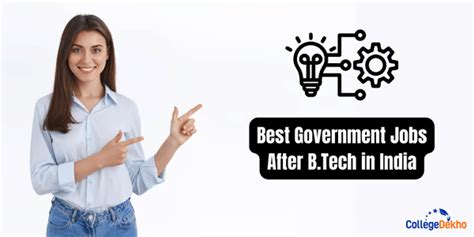 10 Best Government Jobs After B.Tech in India | CollegeDekho