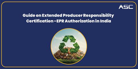 Guide on EPR Authorization Certification - Extended Producer Responsibility