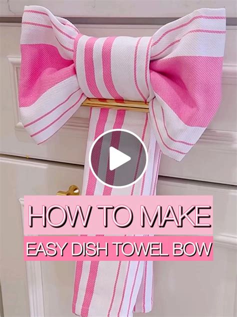 Lemon8 · 🎀 How To: The Adorable & Easy Dish Towel Bow · @KISSparkles | Dish towel crafts ...