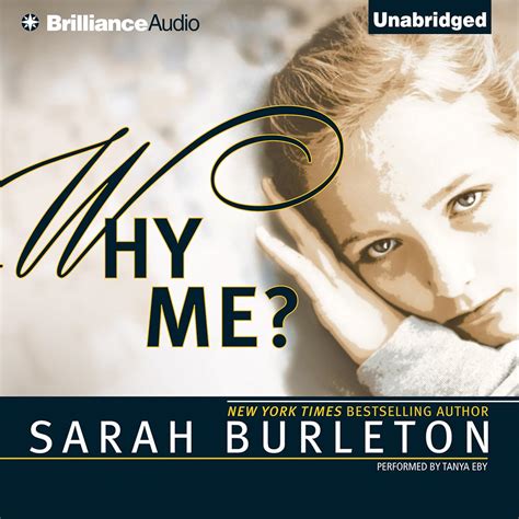 Amazon.com: Why Me? (Audible Audio Edition): Sarah Burleton, Tanya Eby, Brilliance Audio ...