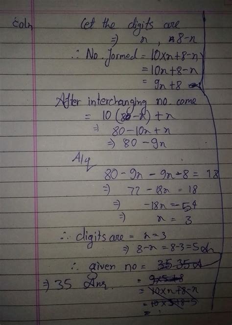 The sum of the of the digits of a 2-digit number is 8. The number ...