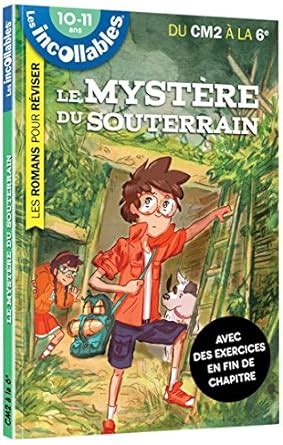 Buy Les romans pour reviser: Le mystere du souterrain (CM2) Book Online ...