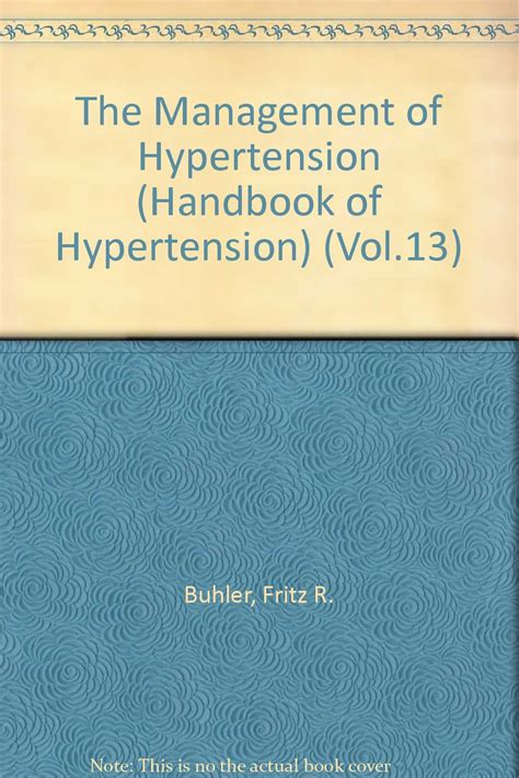 Buy The Management of Hypertension: Vol.13 (Handbook of Hypertension ...