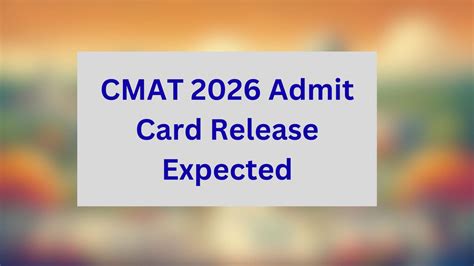 CMAT 2026 Admit Card Release