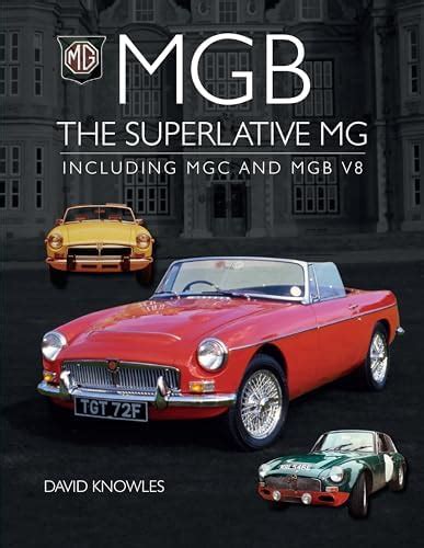 Buy MGB - The superlative MG Book Online at Low Prices in India | MGB ...