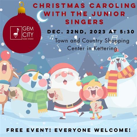 The 2nd Annual Caroling with the Junior Singers, Town & Country ...