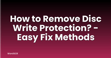 Image result for Remove Write Protection From CD-RW