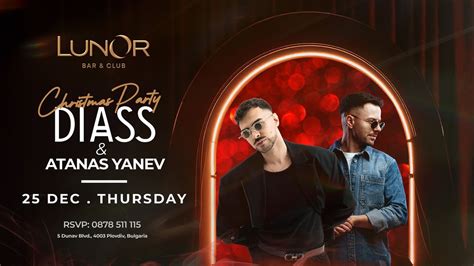 Christmas Party | Diass & Atanas Yanev | 25 дек 2025, 5, Dunav Blvd ...