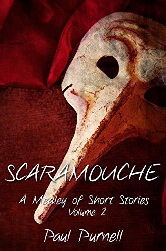 SCARAMOUCHE (A Medley of Short Stories Book 2) eBook : Purnell, Paul ...