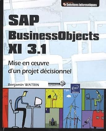 Amazon.in: Buy Sap business objects XI 3.1 - mise en oeuvre d'un projet ...
