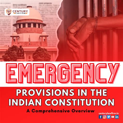 Emergency Provisions in the Indian Constitution: An Exhaustive Analysis