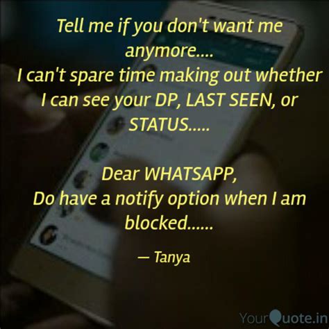 Tell me if you don't want... | Quotes & Writings by Tanya Pattnaik ...