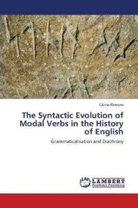 The Syntactic Evolution of Modal Verbs in the History of English: Buy ...