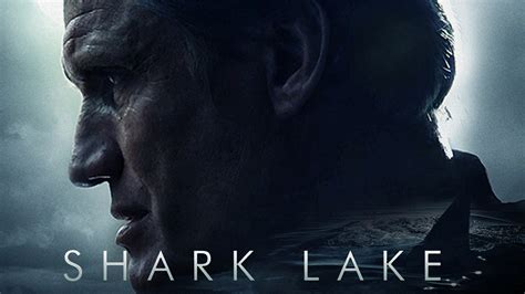 Shark Lake - Film (2015)