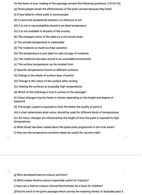 On the basis of your reading of the passage, answer the following questio..