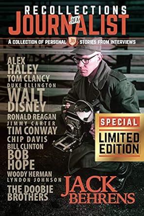 Recollections of a Journalist: A Collection of Personal Stories From ...