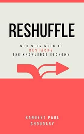 Reshuffle: Who wins when AI restacks the knowledge economy eBook ...