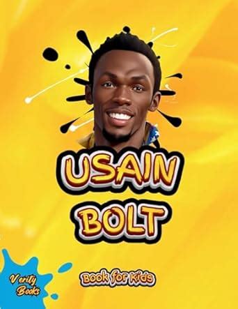 Usain Bolt Book for Kids: The biography of the fastest man on earth for ...